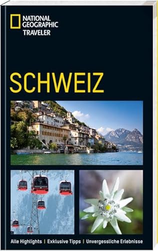 Schweiz (National Geographic Traveler)